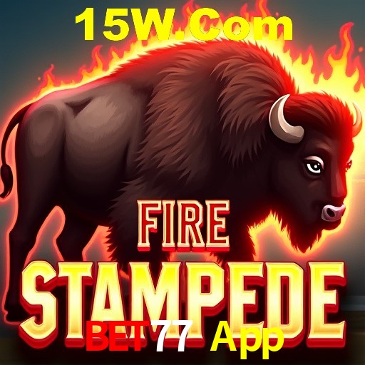 Bet77 App